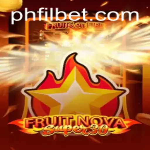 FruitrNovaSupe30: A Thrilling Adventure with Filbet.COM